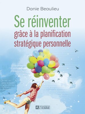 cover image of Se réinventer grâce à la planification stratégique personnelle